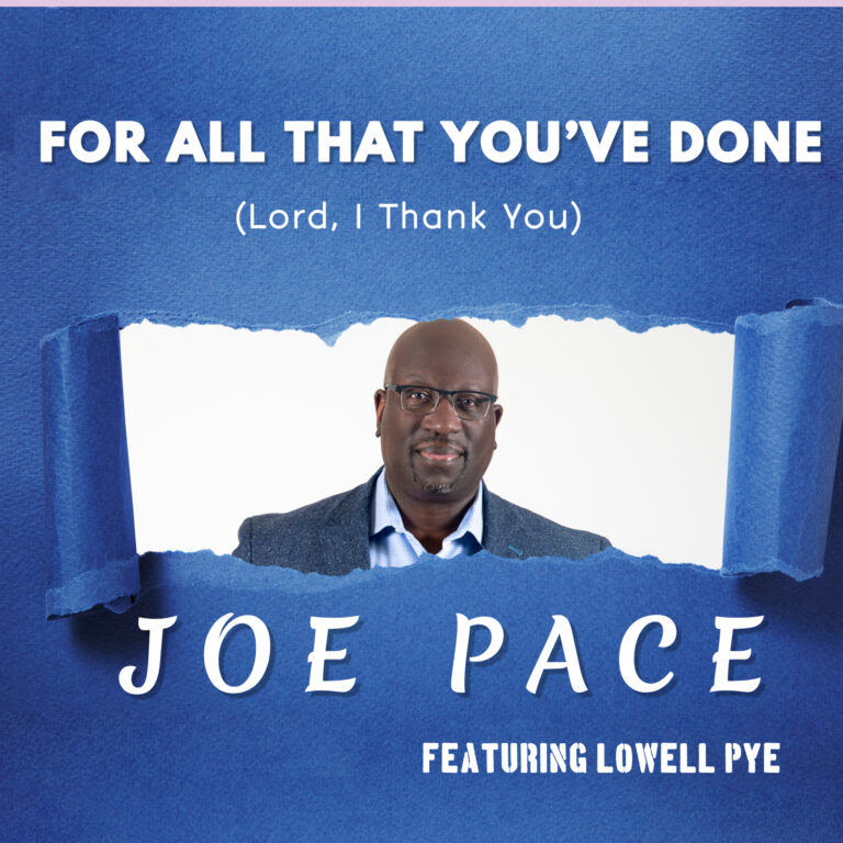 Joe Pace Expresses Gratitude In New Single