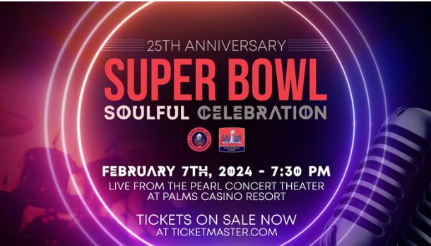 The Super Bowl Soulful Celebration 25th Anniversary  Premieres Feb. 10 on CBS