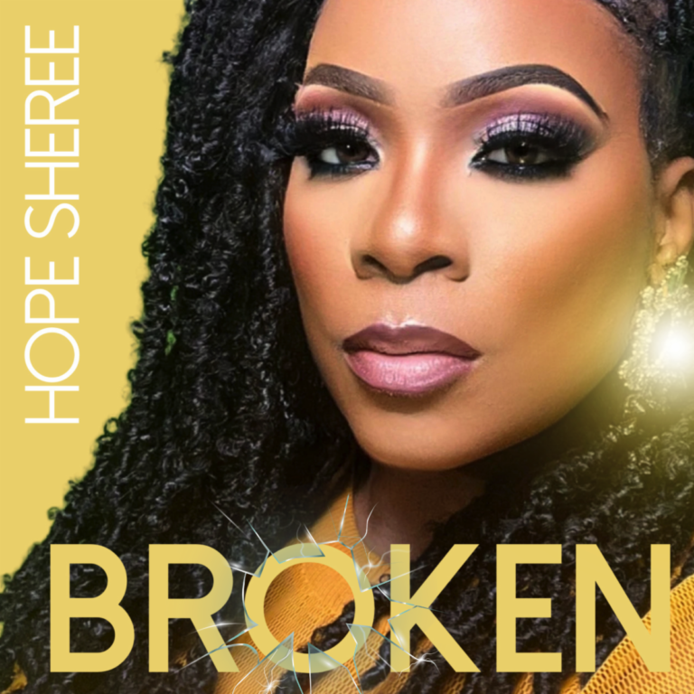 Hope Sheree Returns with a Touching New Single, ‘Broken’, Aiming to Uplift Christians with Disabilities