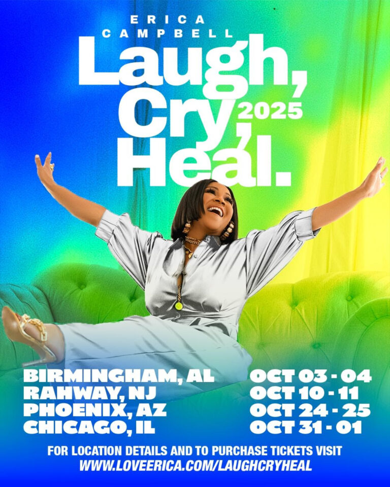 ERICA CAMPBELL BRINGS LIFE-CHANGING ‘LAUGH, CRY, HEAL’ EXPERIENCE